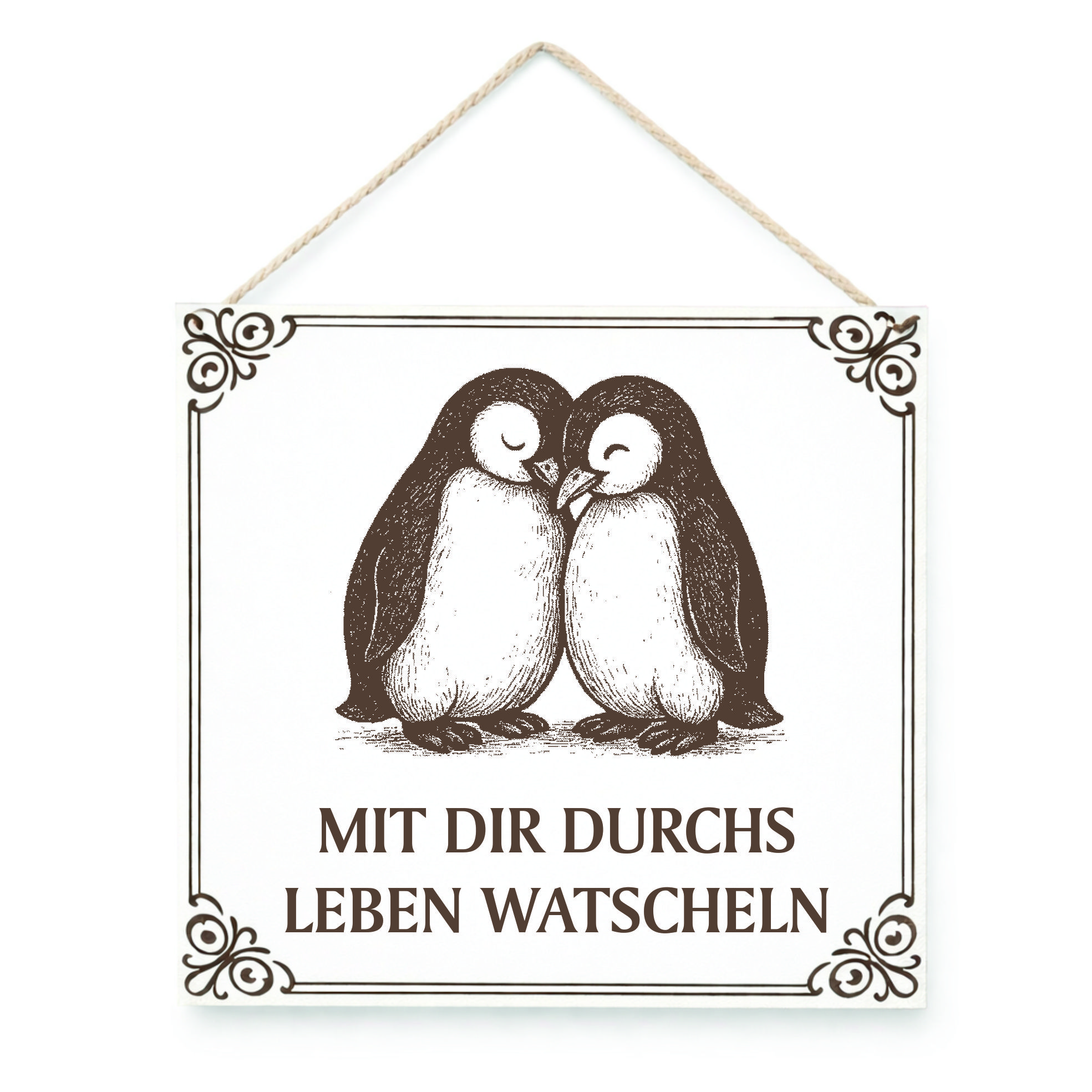 Holzschild Pinguin Paar „Mit dir durchs Leben watscheln“ 15x15 cm Geschenk Liebe Hochzeit Valentinstag