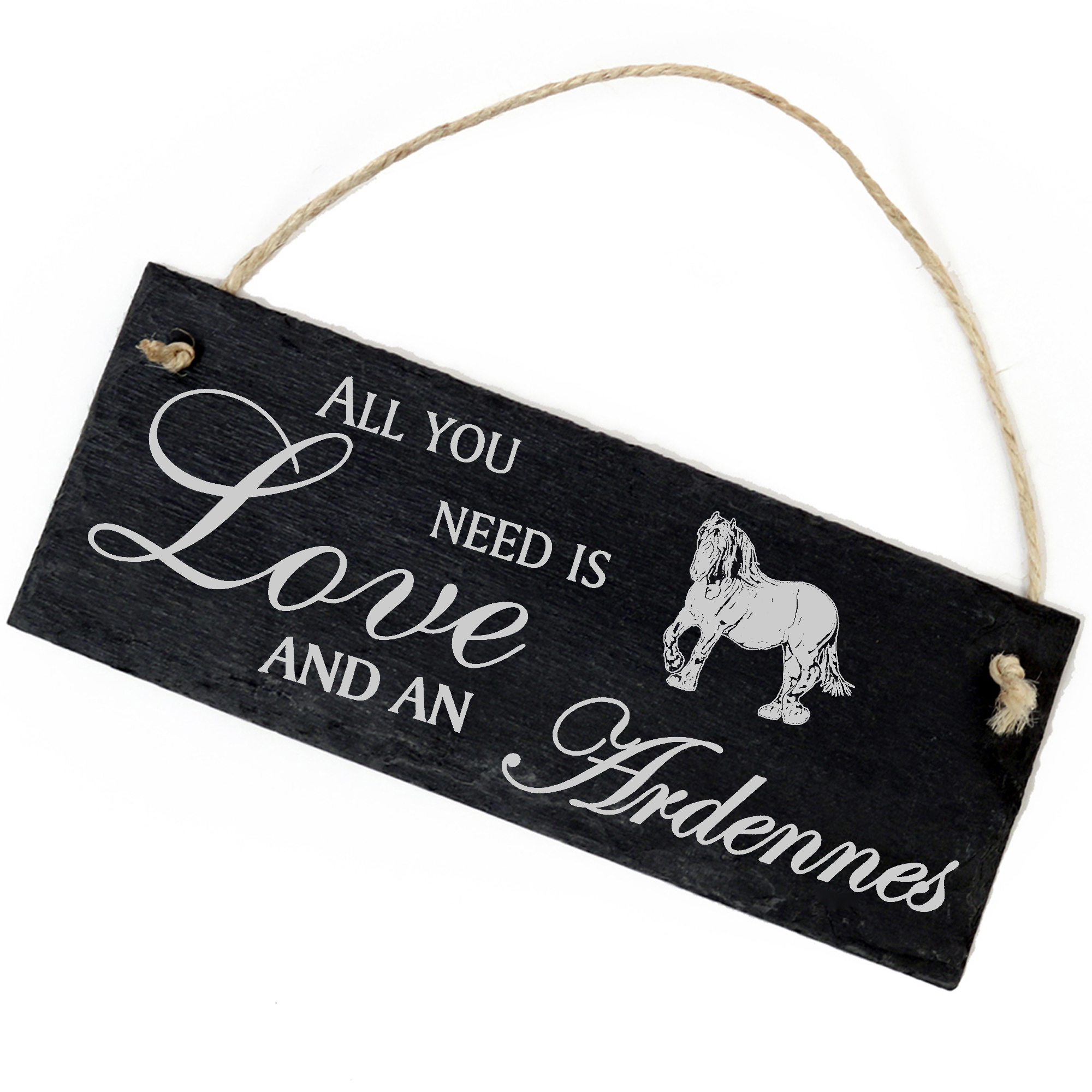Schiefertafel Deko Ardenner Pferd Schild 22 x 8 cm - All you need is Love and an Ardennes