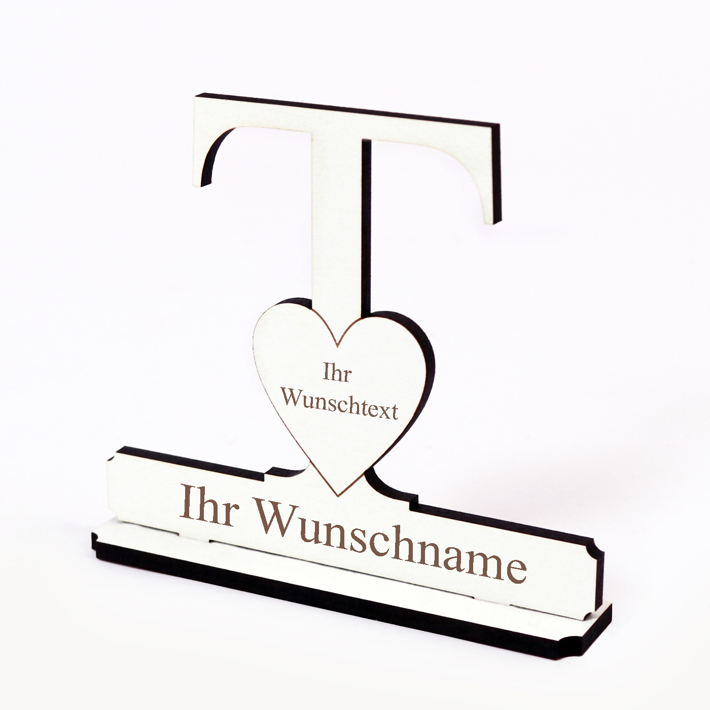 Buchstabe T mit Herz - Name und Wunschgravur - Schild zum Hinstellen