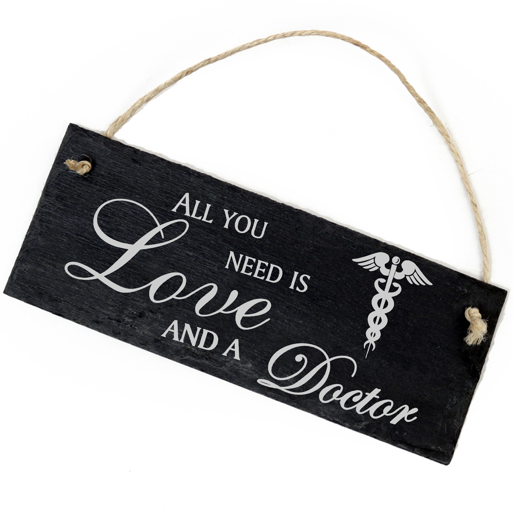 Schiefertafel Deko Hermesstab Schild 22 x 8 cm - All you need is Love and a Doctor
