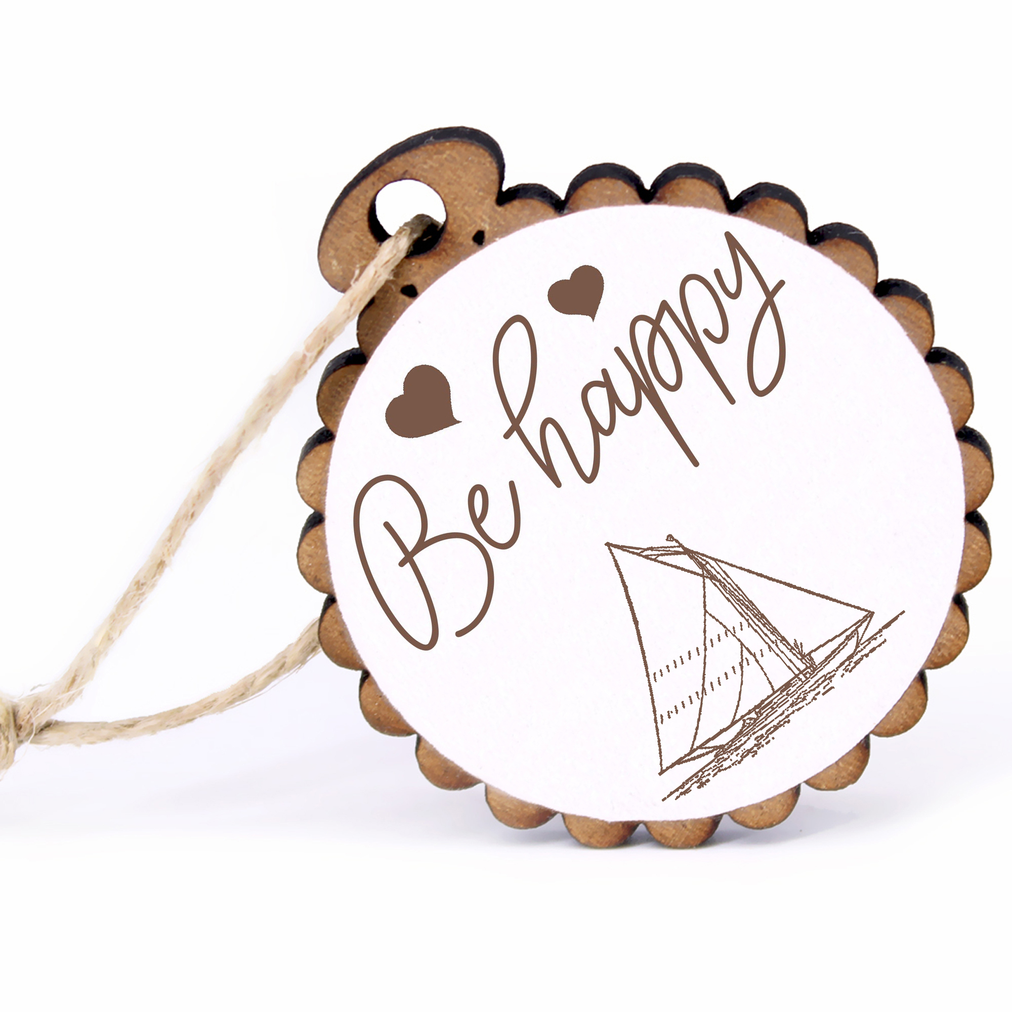 Geschenkanhänger - Be Happy Segelschiff -  Holz Ø-5cm - mit Juteband