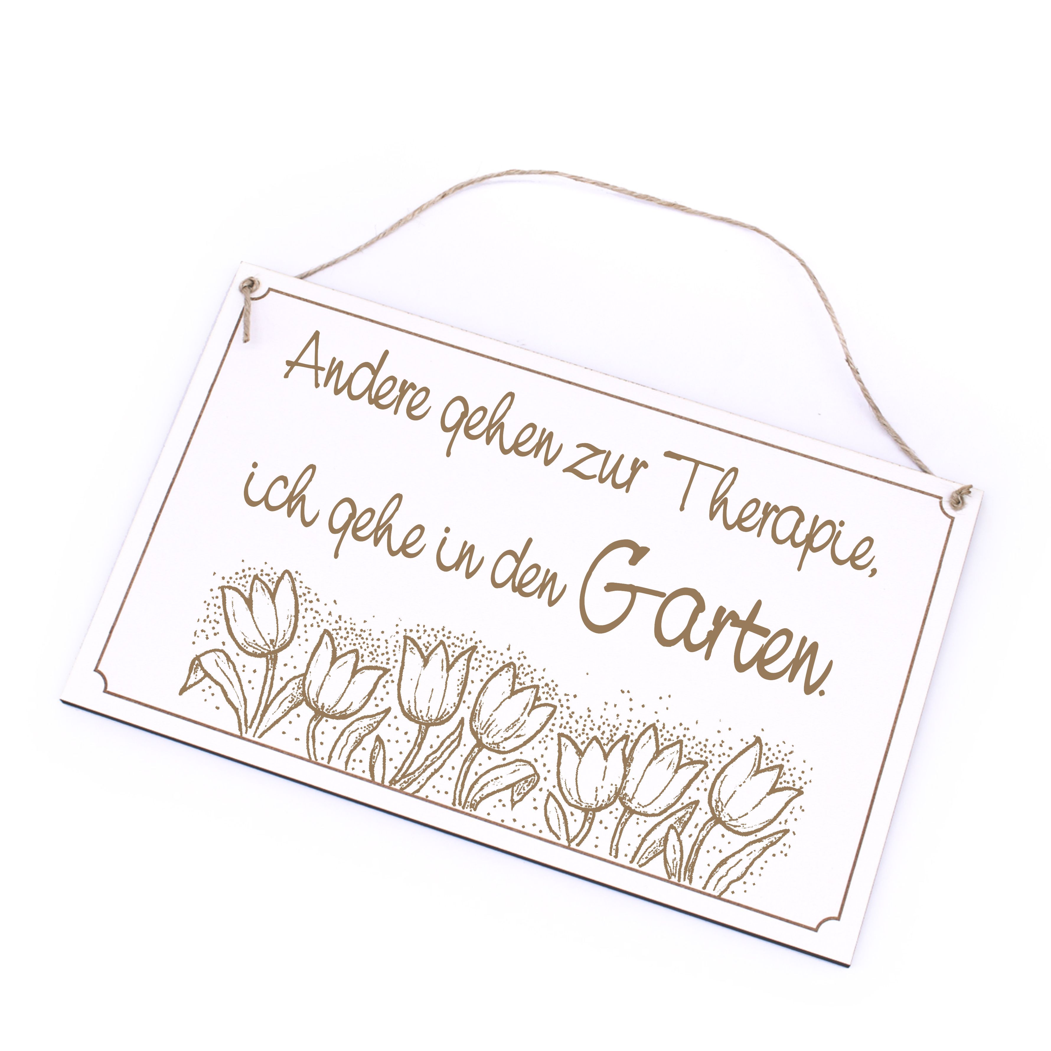 Garten Schild - Andere gehen zur Therapie - Holzschild Garten Deko 26 x 16 cm