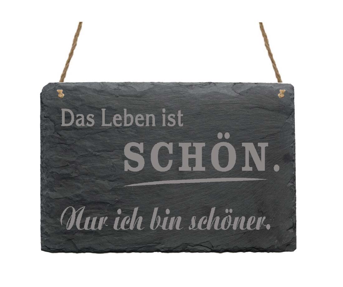 Schiefertafel « Das Leben ist schön... »