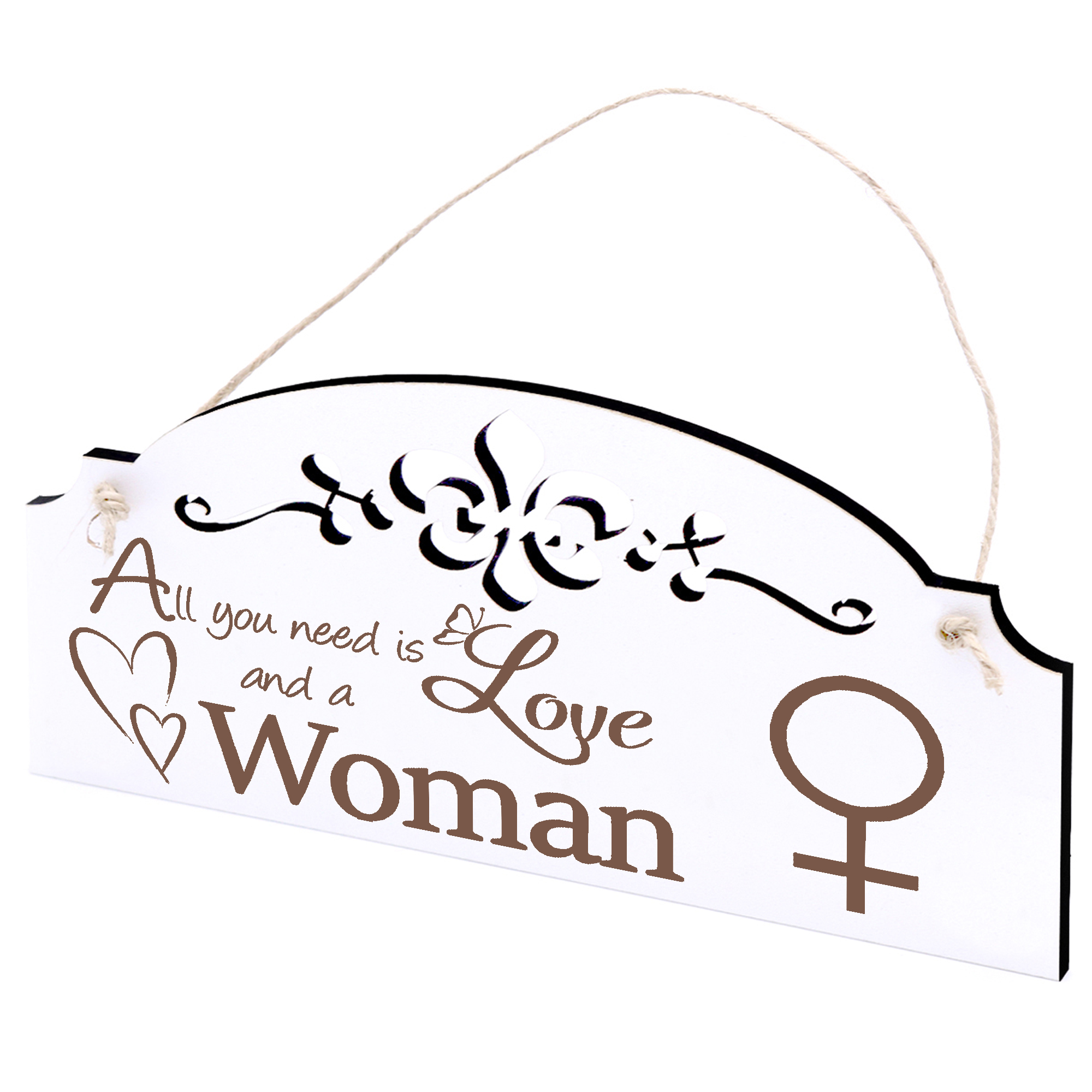 Schild Frau Symbol Deko 20x10cm - All you need is Love and a Woman - Holz