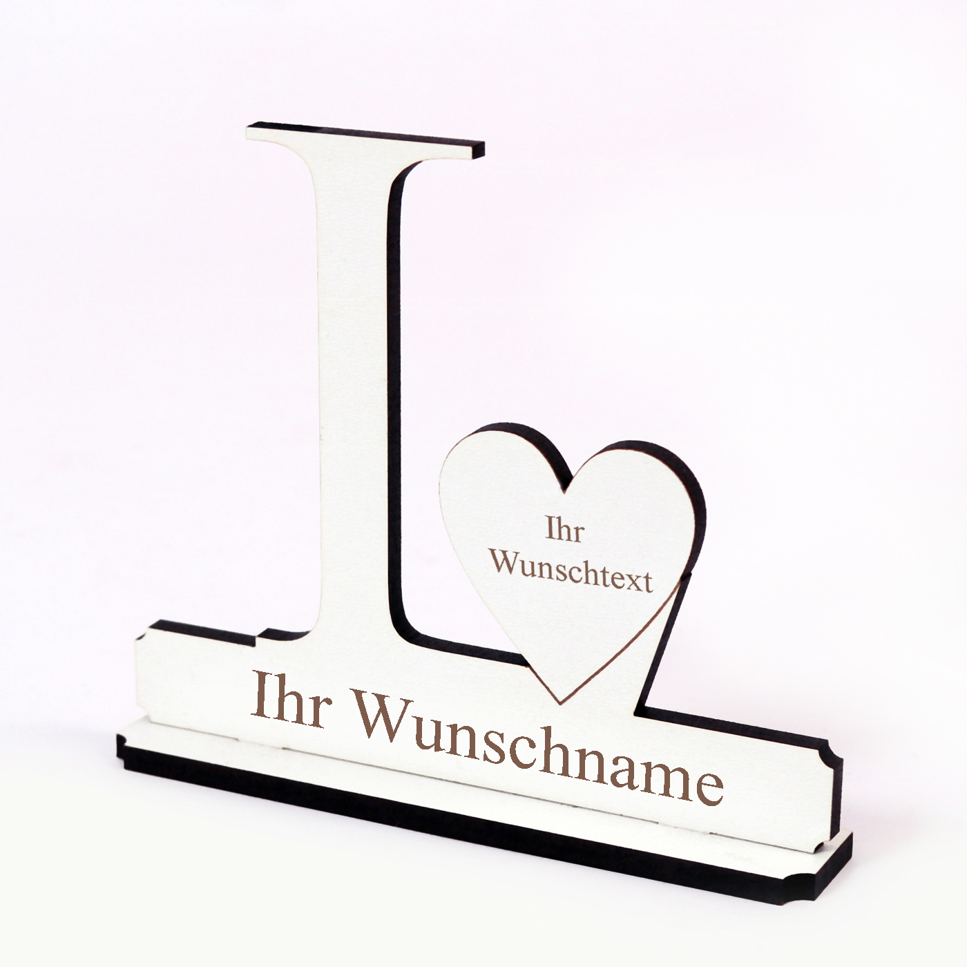 Buchstabe L mit Herz - Name und Wunschgravur - Schild zum Hinstellen