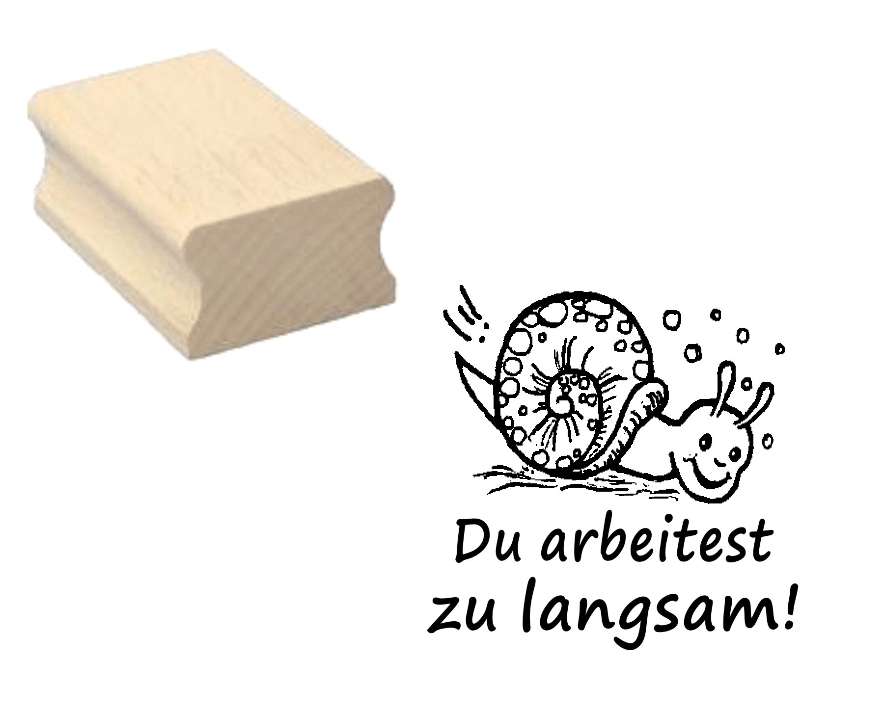 Lehrerstempel « Du arbeitest zu langsam! »