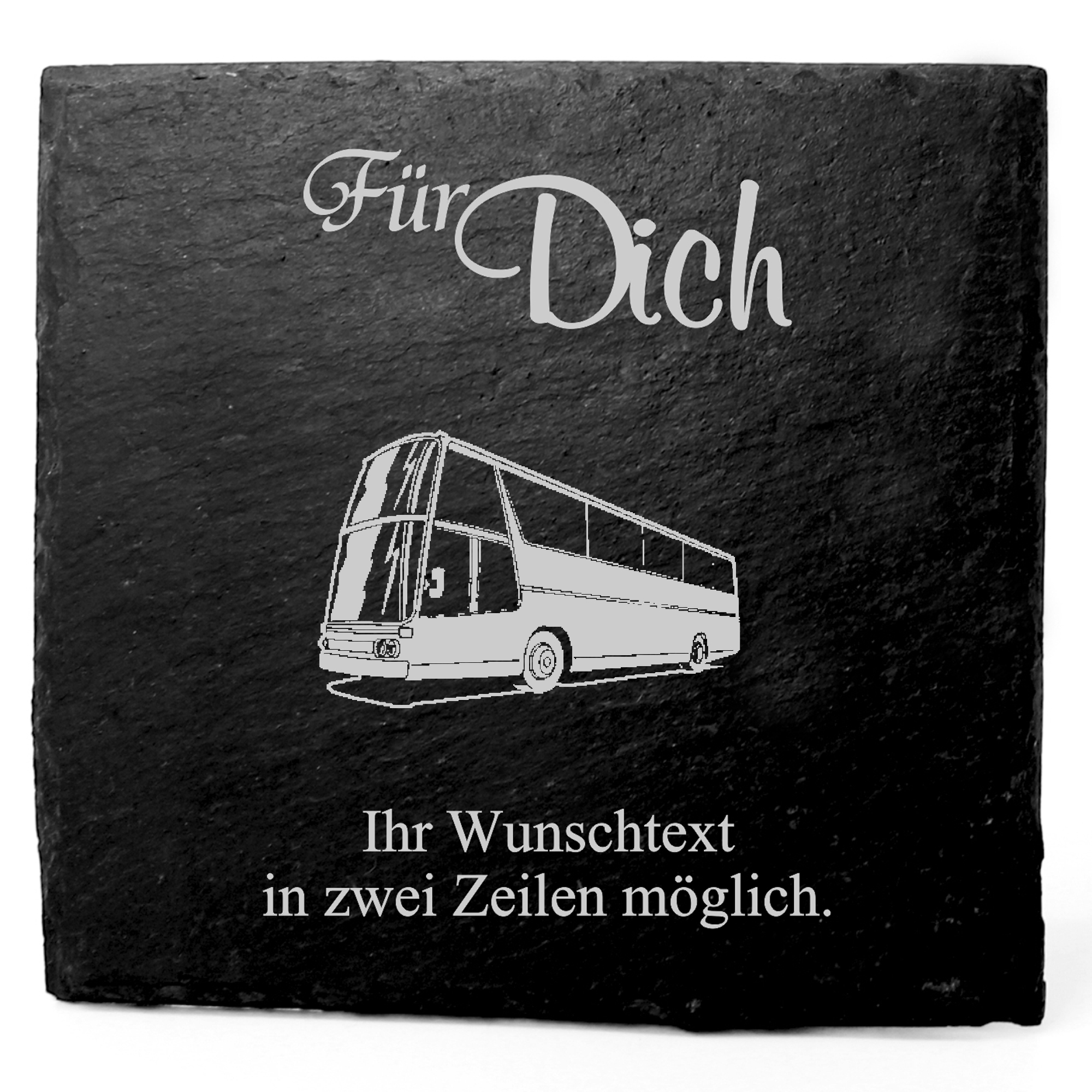 Deko Schiefer Untersetzer personalisiert Reisebus - Für Dich - 11x11cm