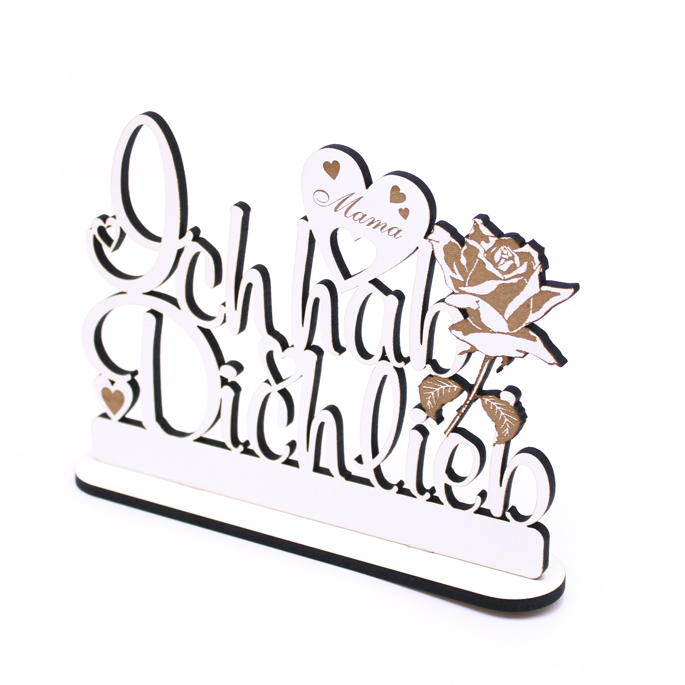 Schild Ich hab Dich lieb MAMA - zum Hinstellen - Rose Herzen