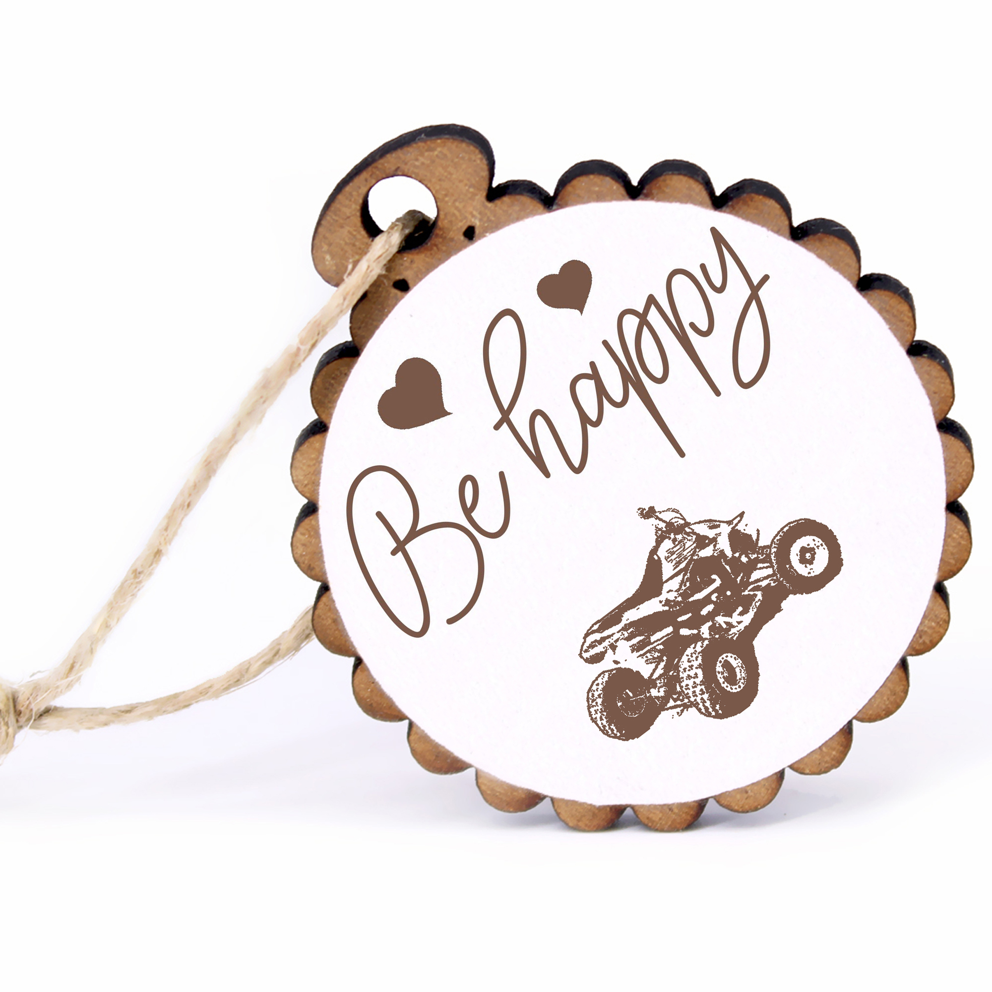Geschenkanhänger - Be Happy Quad -  Holz Ø-5cm - mit Juteband