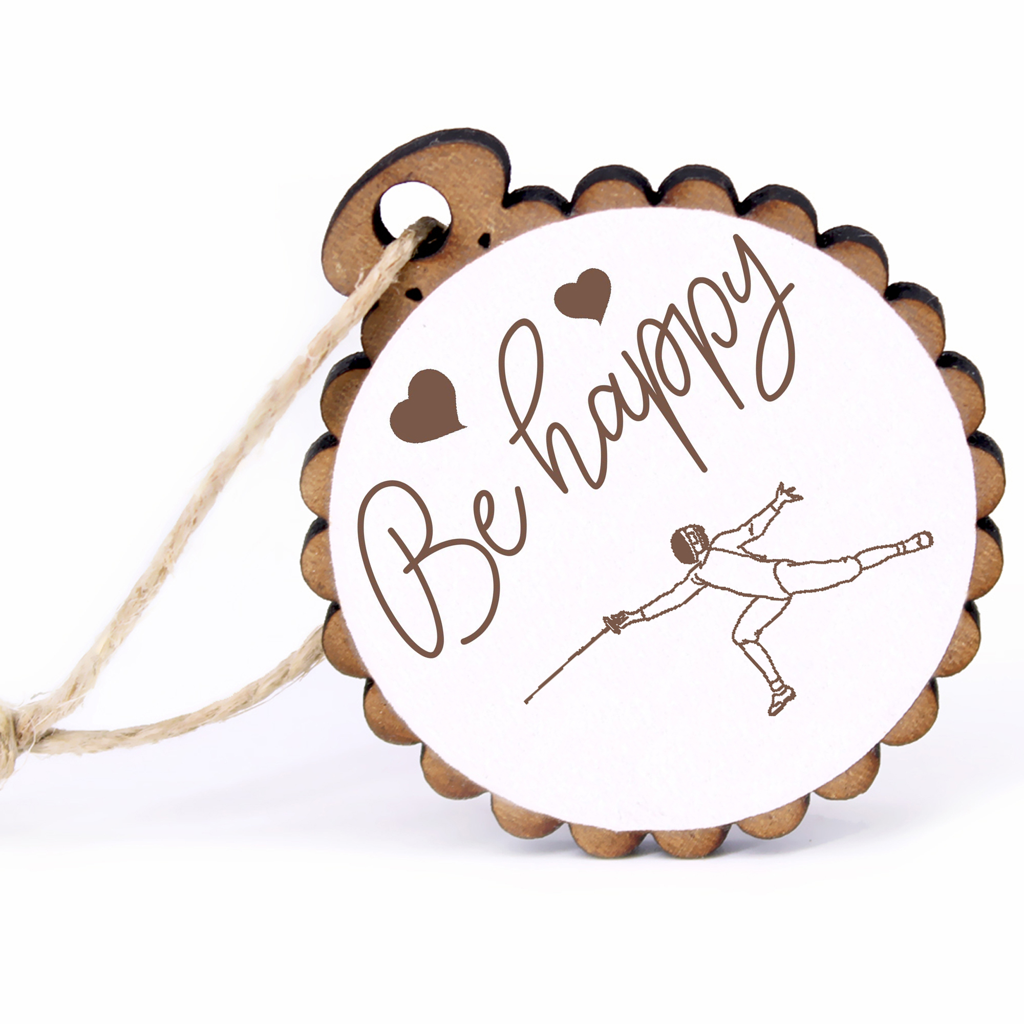 Geschenkanhänger - Be Happy Fechten -  Holz Ø-5cm - mit Juteband