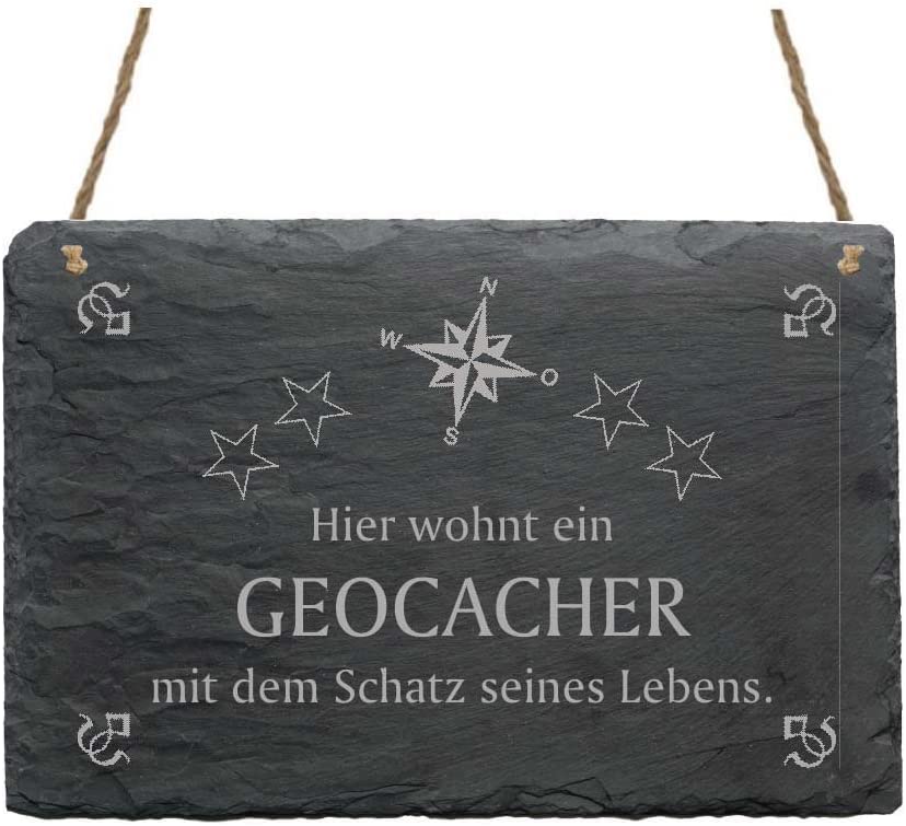 Schiefertafel Hier wohnt ein Geocacher mit dem Schatz seines Lebens - Türschild 22 x 16 cm