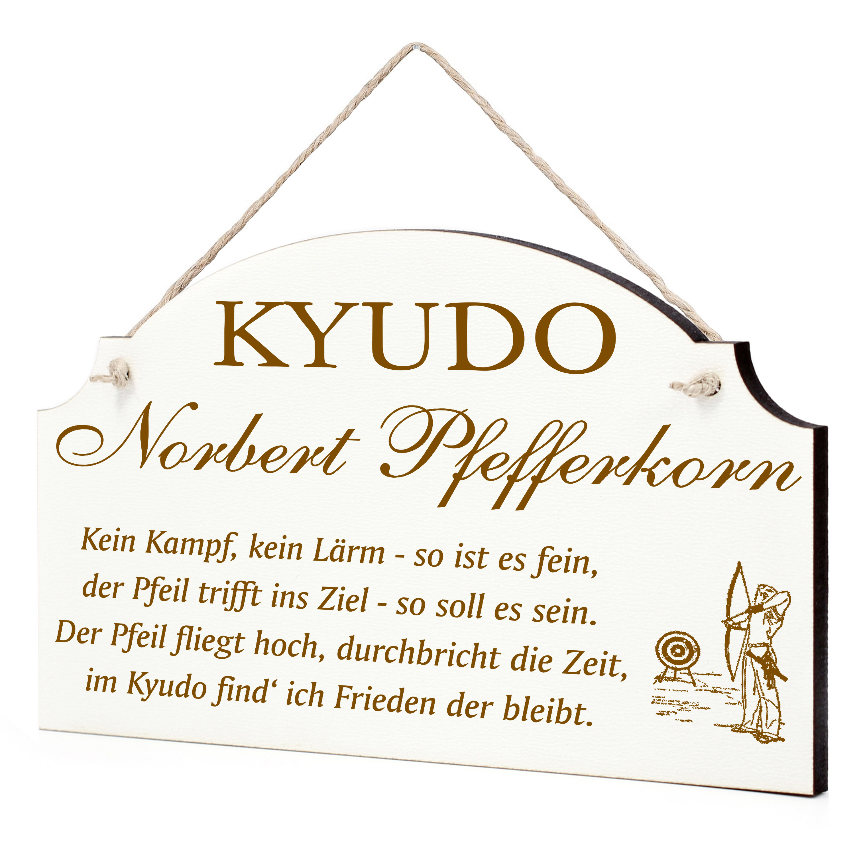 Lustiges Kyudo Schild - perfektes Geschenk für Kyudofans, Kyudokämpfer oder Trainer