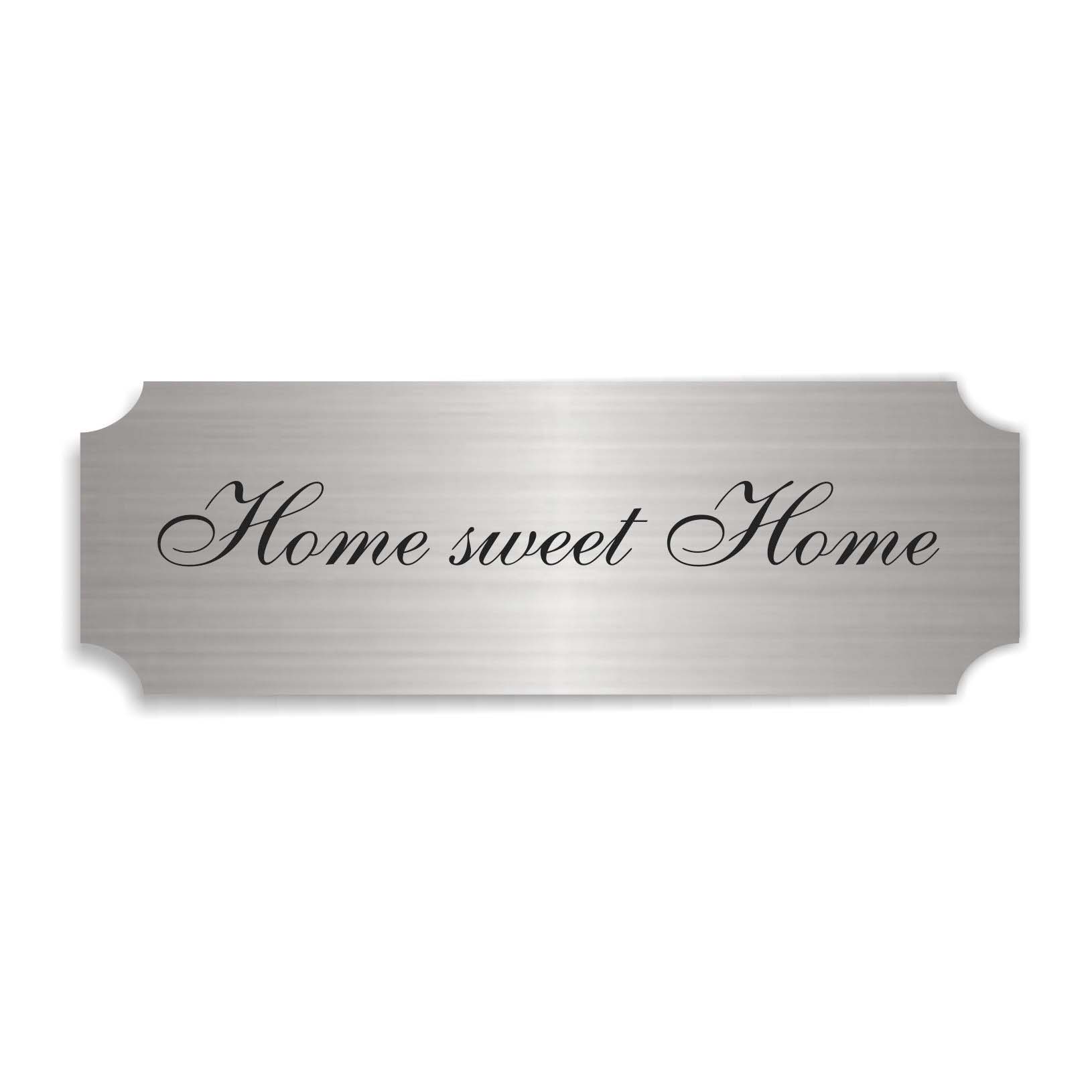 Schild « HOME SWEET HOME » selbstklebend - Aluminium Look - silber