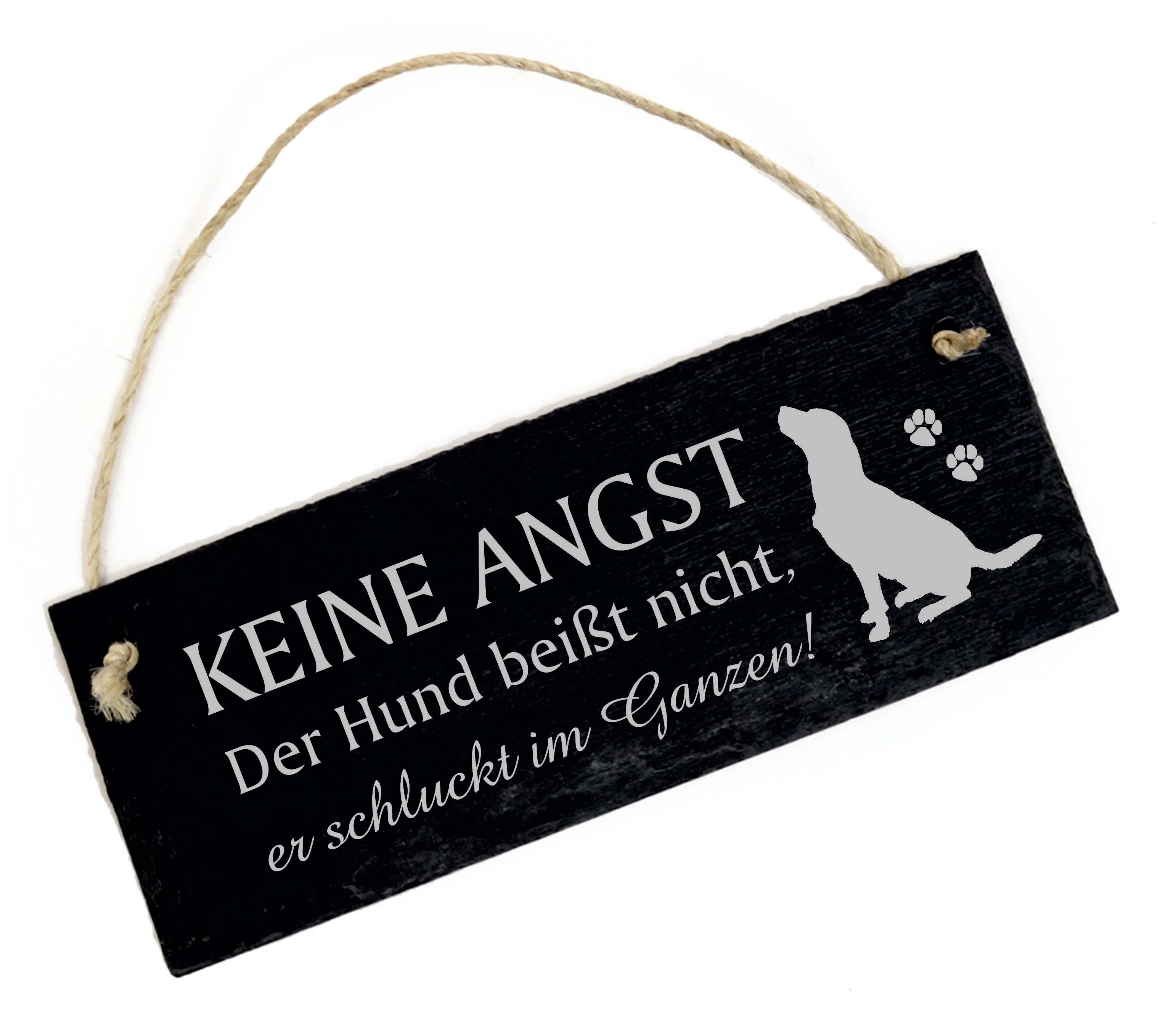 Hunde Türschild - Keine Angst, der Hund beißt nicht - Schiefertafel graviert Warnschild 22 x 8 cm