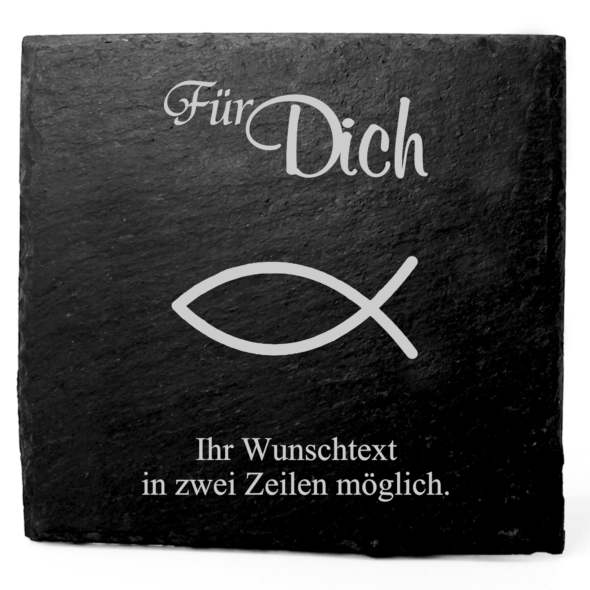 Deko Schiefer Untersetzer personalisiert Christenfisch - Für Dich - 11x11cm
