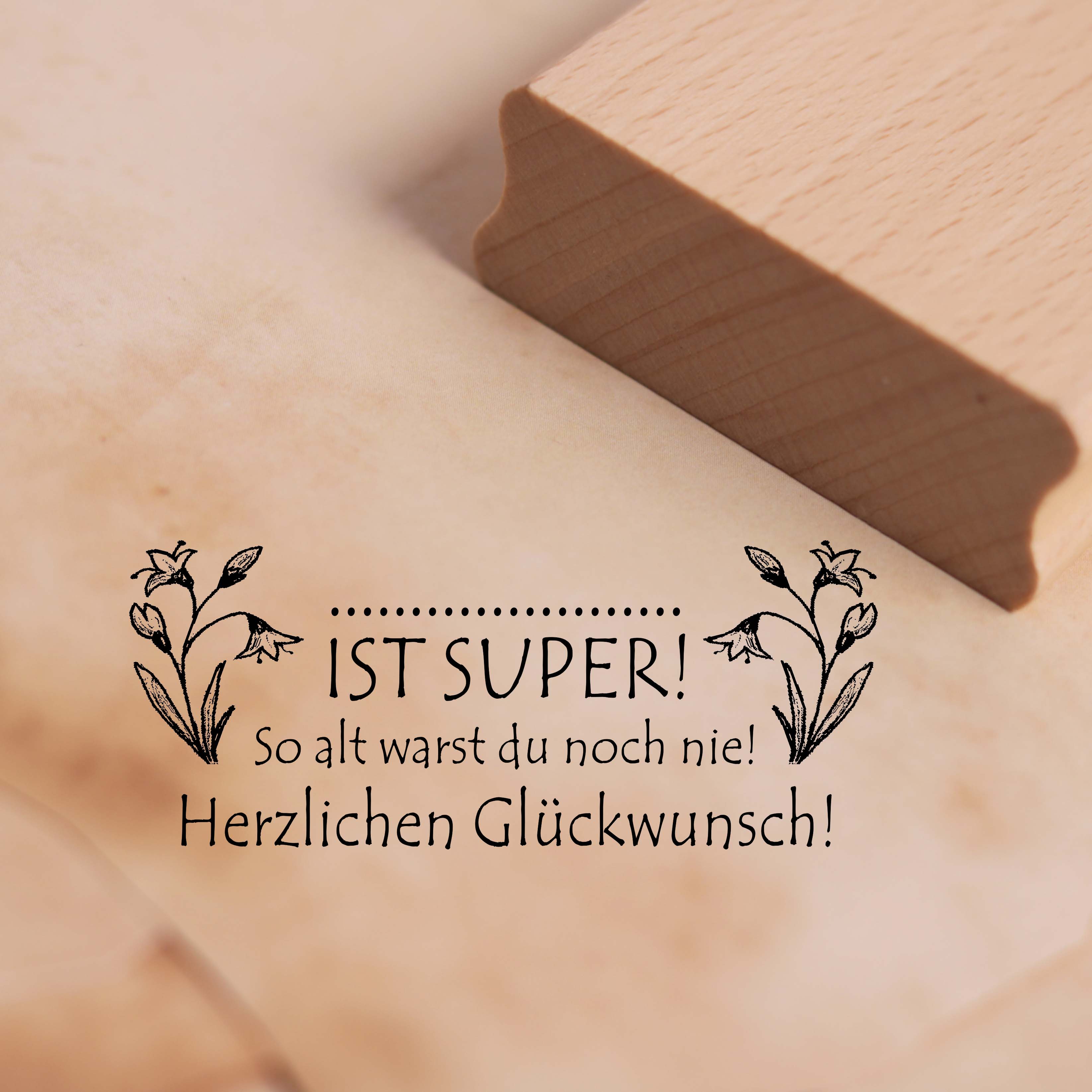 Motivstempel Herzlichen Glückwunsch - so alt warst du noch nie - Stempel Holzstempel 68 x 28 mm