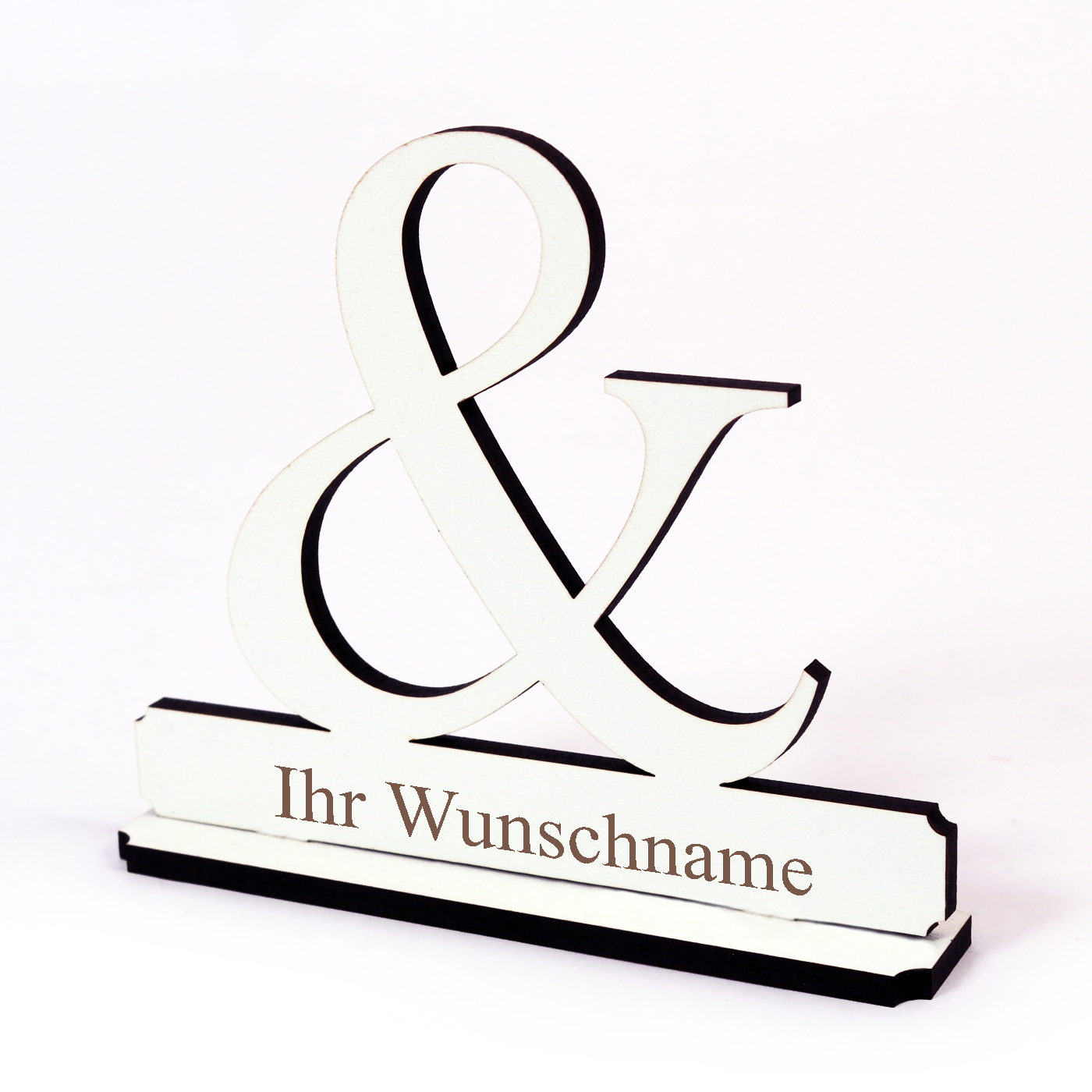 Zeichen & mit Name Wunschgravur - Schild zum Hinstellen
