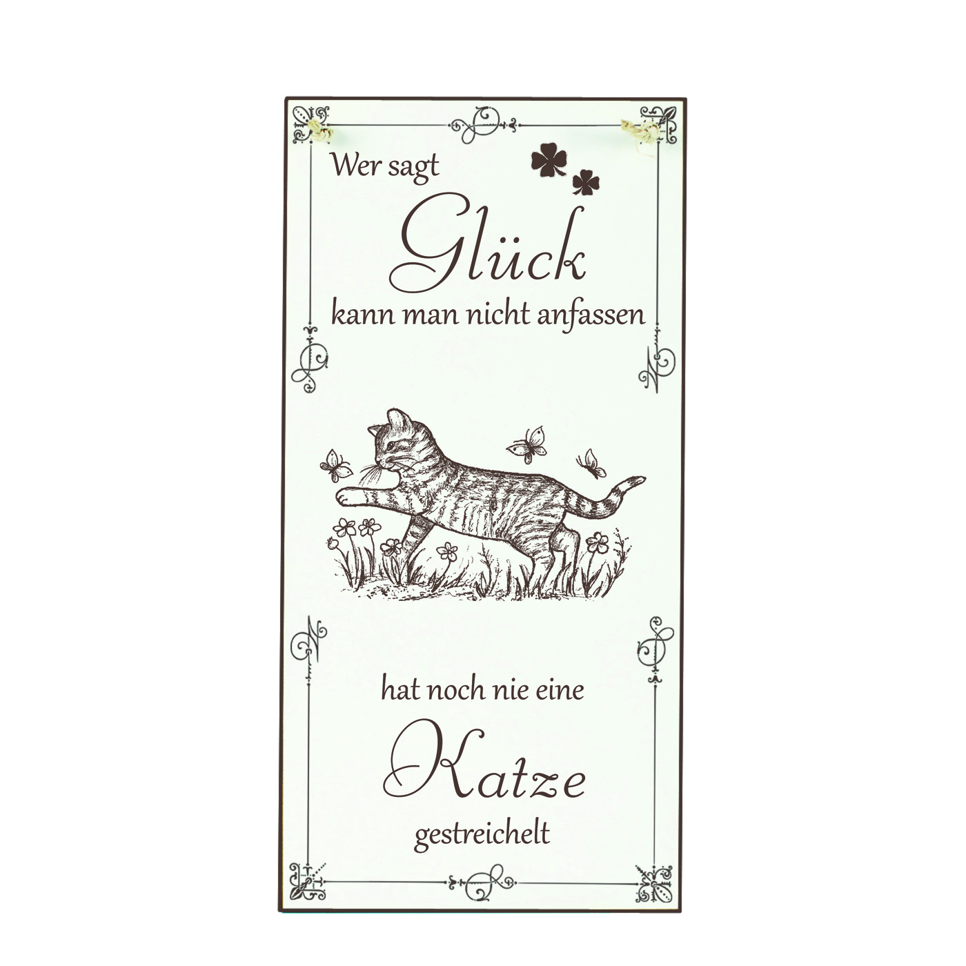 Schild Katze Glück kann man streicheln Spruch - Vintage Dekoschild Tiere Türschild  10 x 20 cm