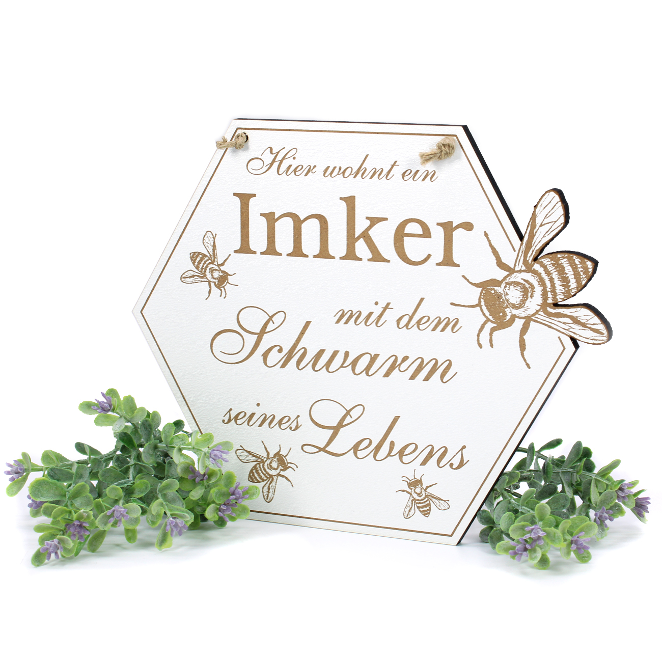 Deko Schild Geschenk für Imker "Hier wohnt ein Imker mit dem Schwarm seines Lebens"