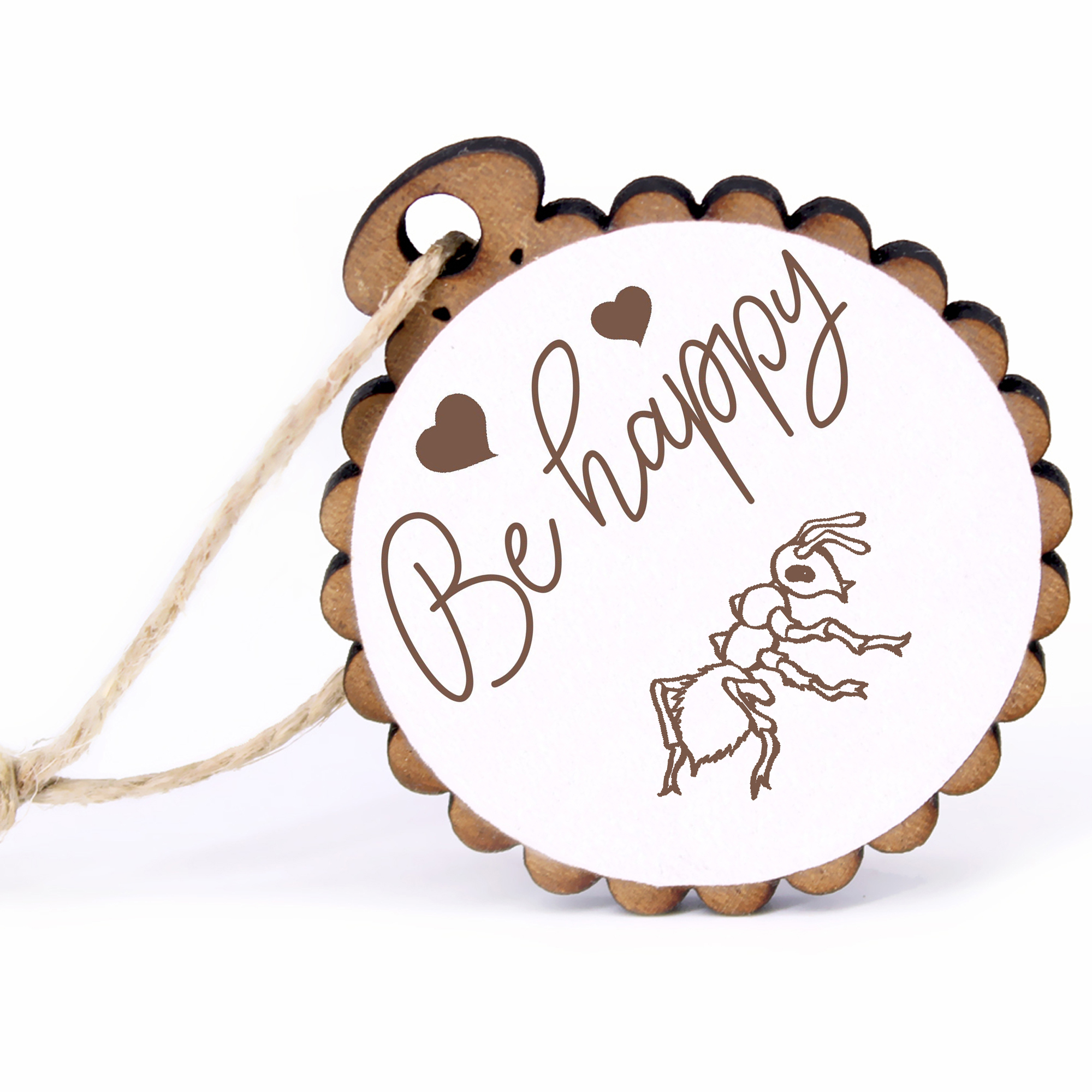 Geschenkanhänger - Be Happy Ameise Hell -  Holz Ø-5cm - mit Juteband