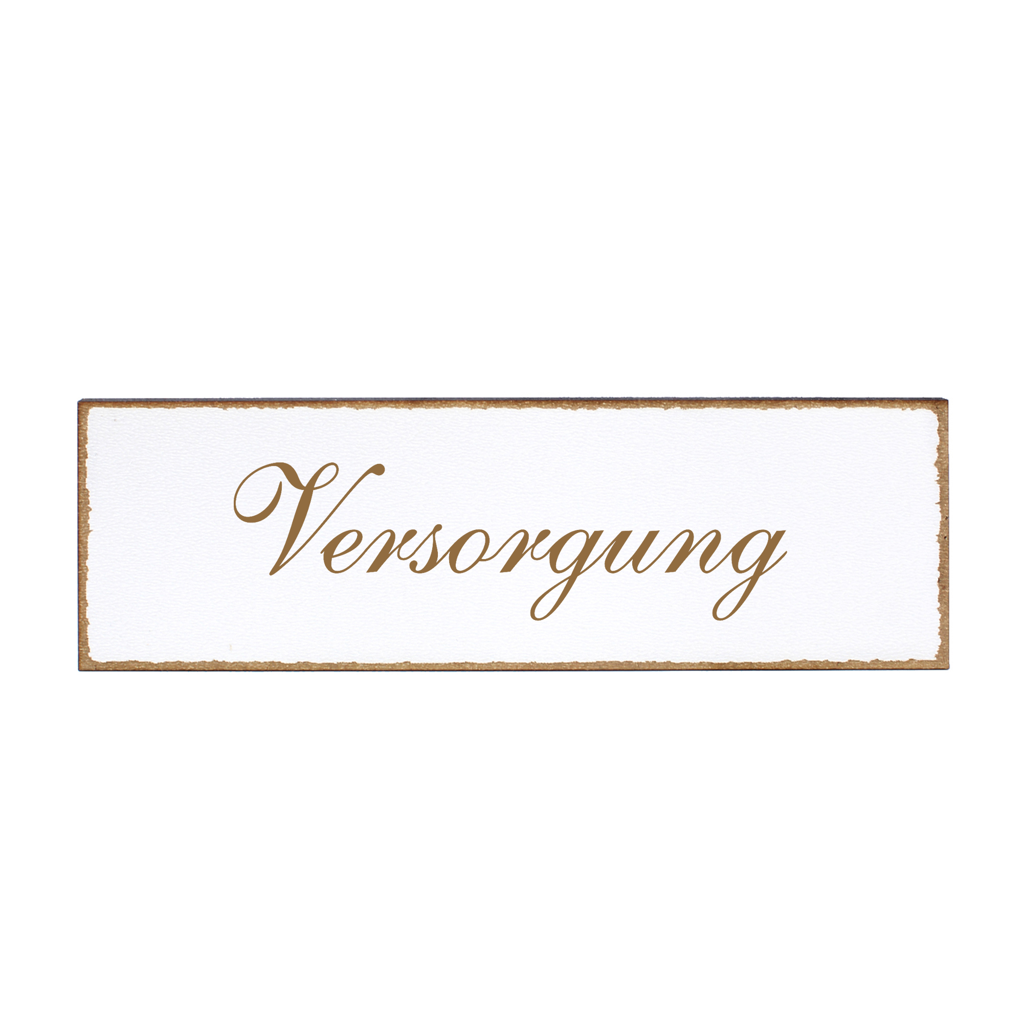Deko Türschild - Versorgung - Schild 150 x 50 mm - Schilder Türschilder