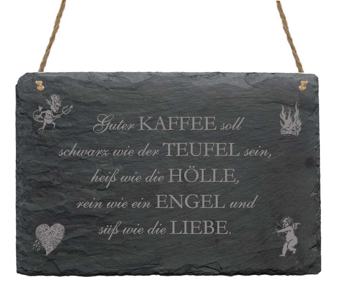 Schiefertafel « Guter Kaffee soll... »