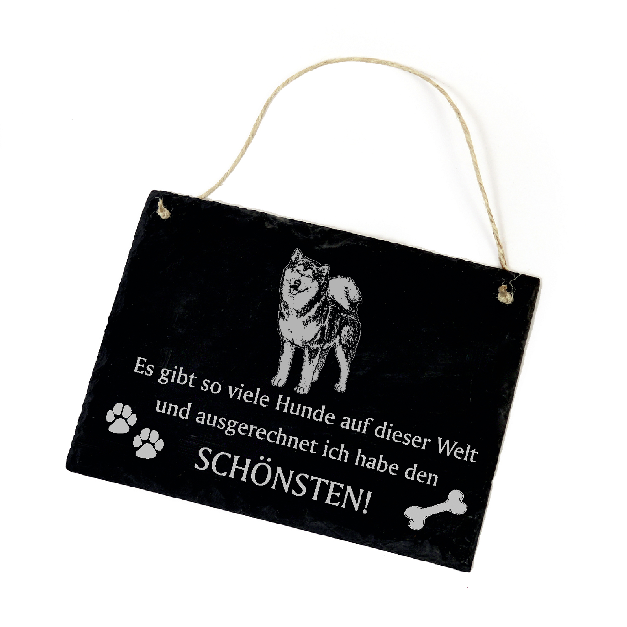 Hundeschild Alaskan Malamut Schild aus Schiefer - Ich habe den schönsten - 22cm x 16cm