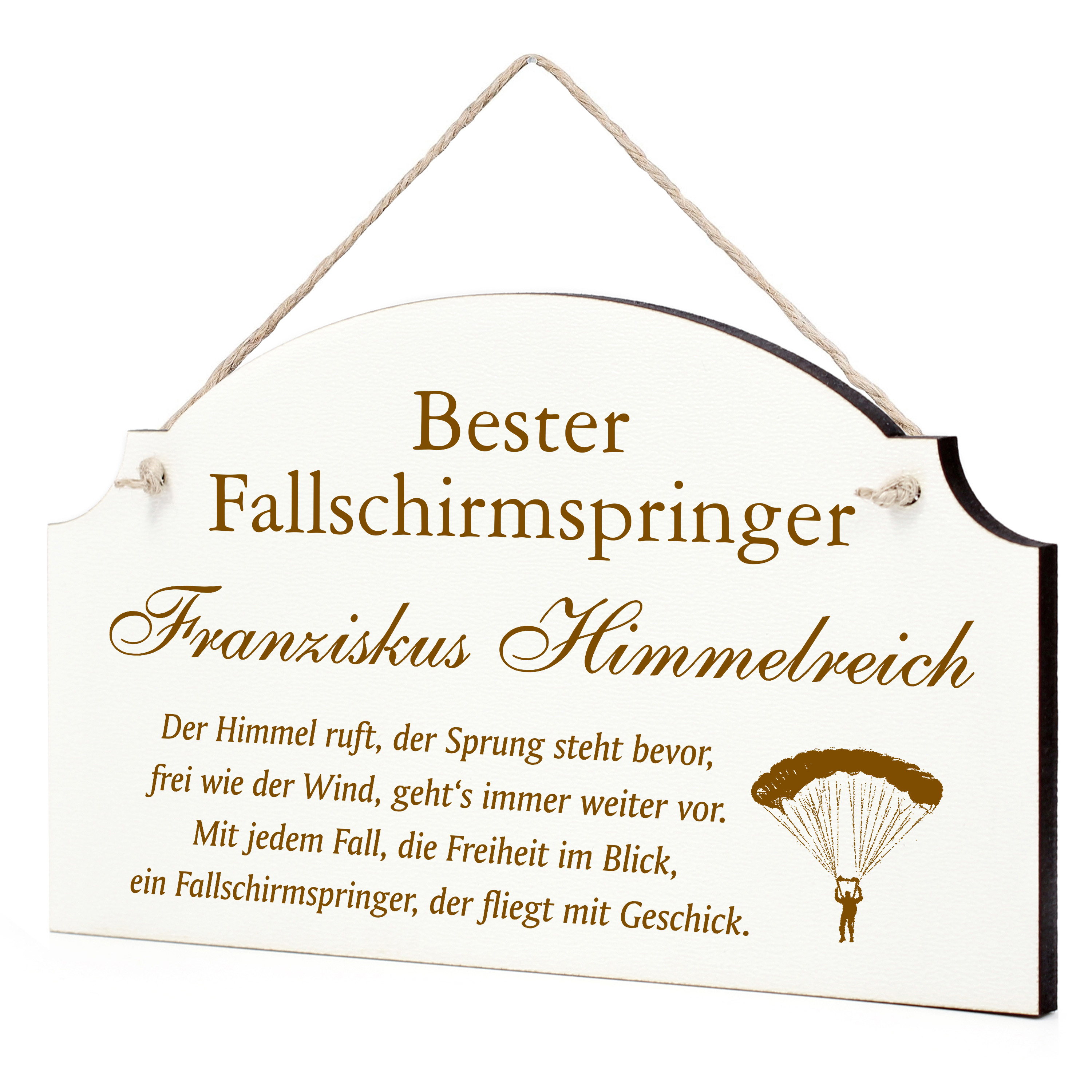 Lustiges Fallschirmspringen Schild - perfektes Geschenk für Fallschirmfans, Fallschirmspringer oder Trainer