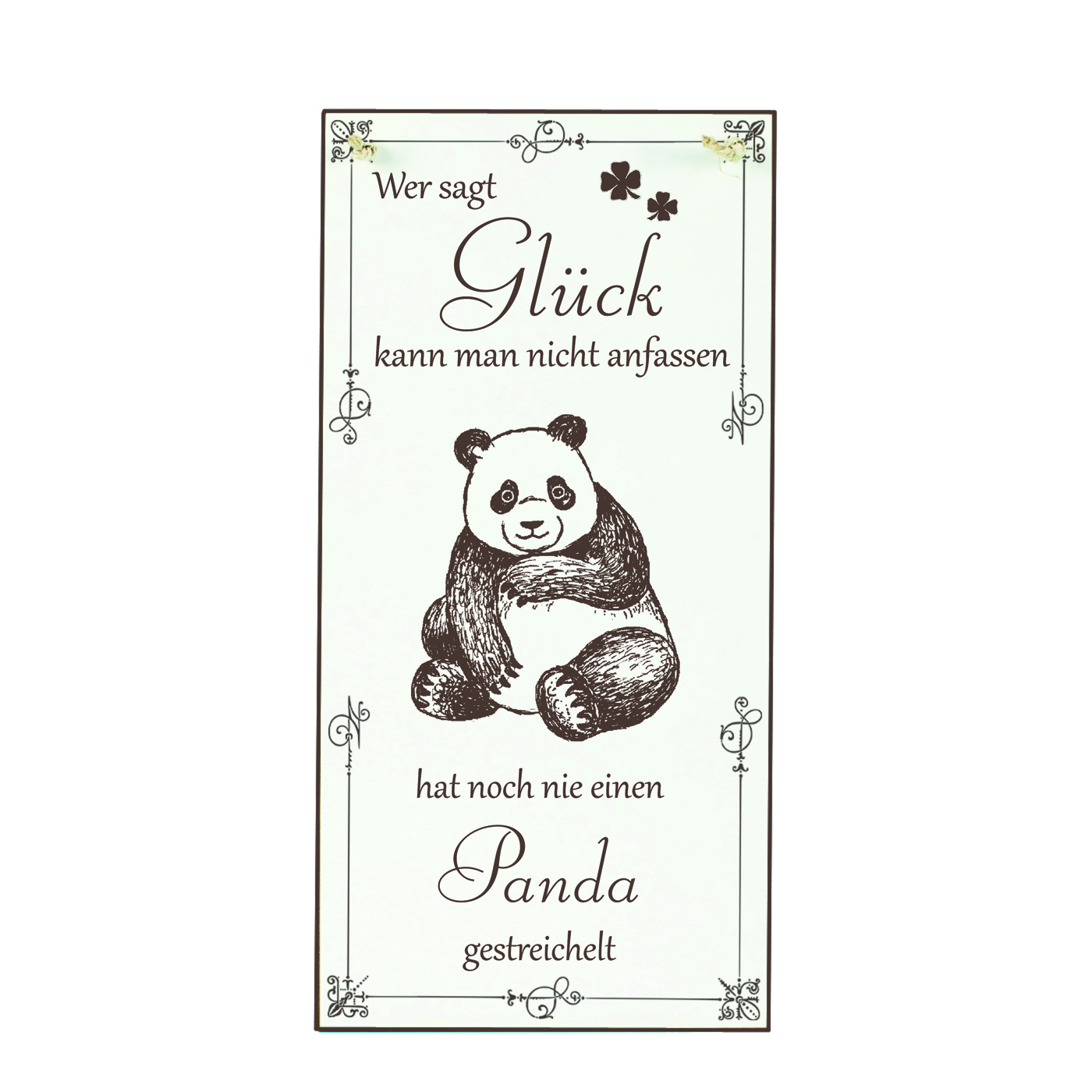 Schild Panda Glück kann man streicheln Spruch - Vintage Dekoschild Tiere Türschild  10 x 20 cm