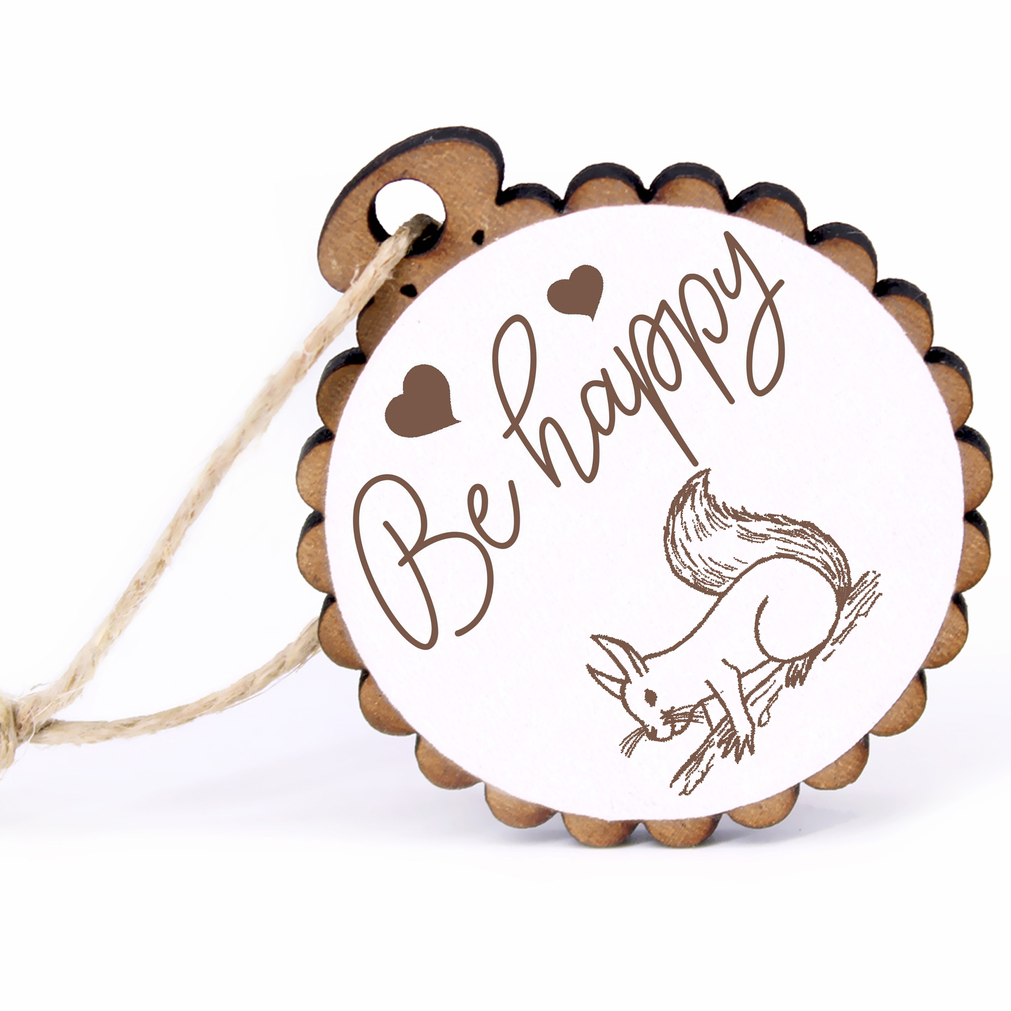 Geschenkanhänger - Be Happy Eichhörnchen -  Holz Ø-5cm - mit Juteband