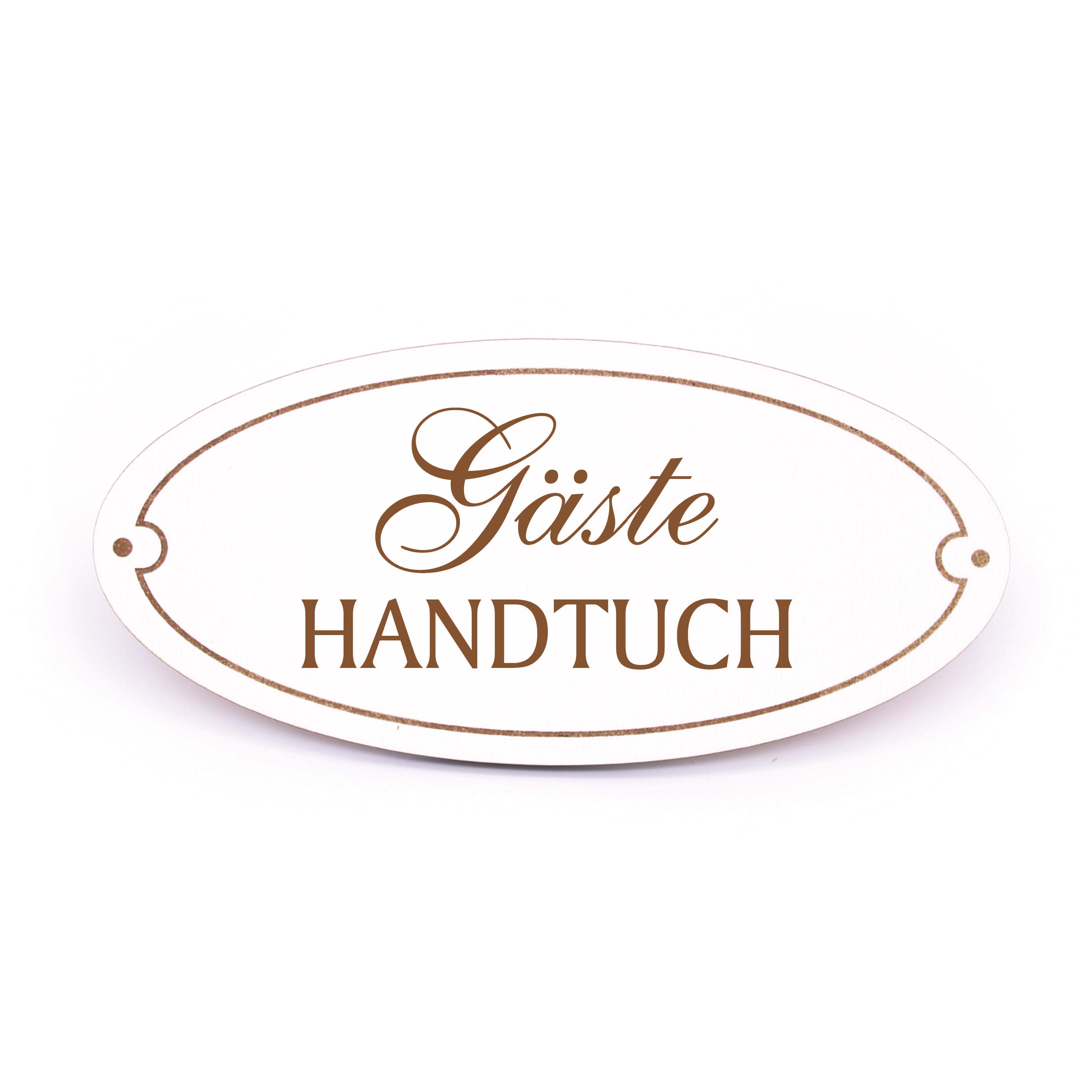 Türschild Gäste Handtuch - Schild oval Gästehandtuch Gast Holzschild Gravur selbstklebend 15 x 7 cm