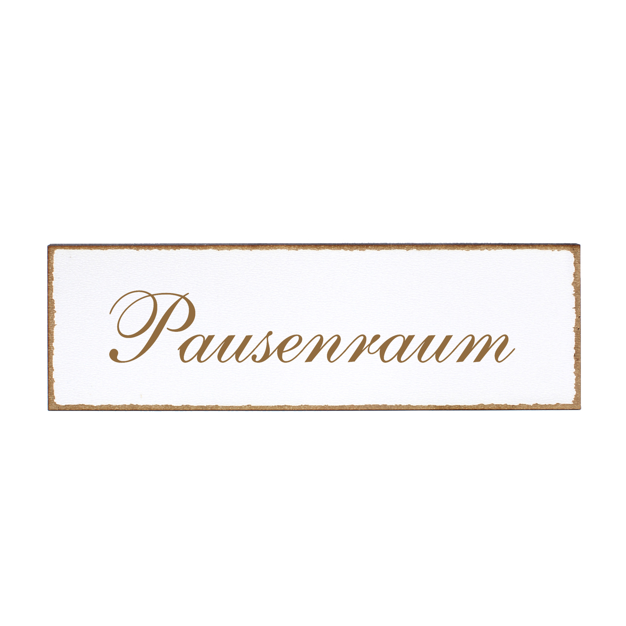 Deko Türschild - Pausenraum - Schild 150 x 50 mm - Schilder Türschilder