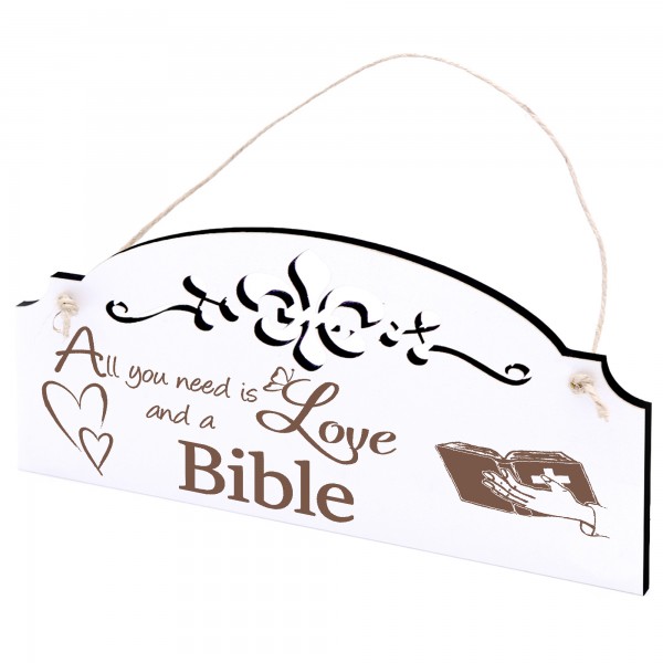 Schild Bibel Deko 20x10cm - All you need is Love and a Bible - Holz