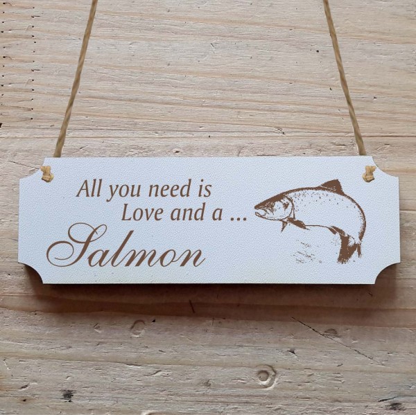 Dekoschild « All you need is Love and a Salmon » Lachs