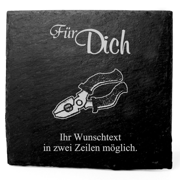 Deko Schiefer Untersetzer personalisiert Zange - Für Dich - 11x11cm