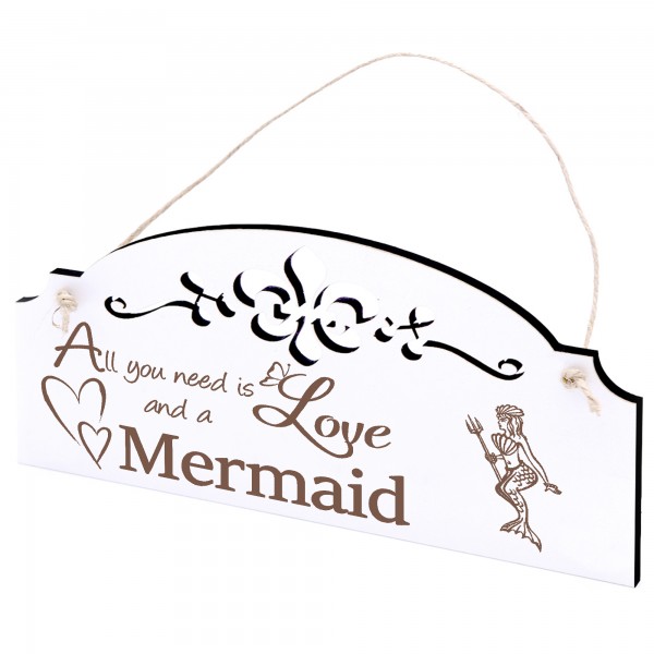 Schild Meerjungfrau Deko 20x10cm - All you need is Love and a Mermaid - Holz