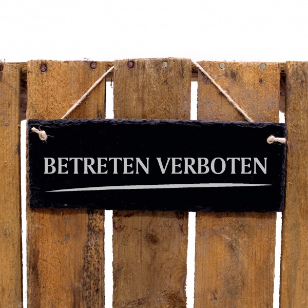 Schiefertafel Betreten verboten - Türschild 22 x 8 cm - wetterfest