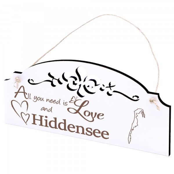 Schild Insel Hiddensee Deko 20x10cm - All you need is Love and Hiddensee - Holz