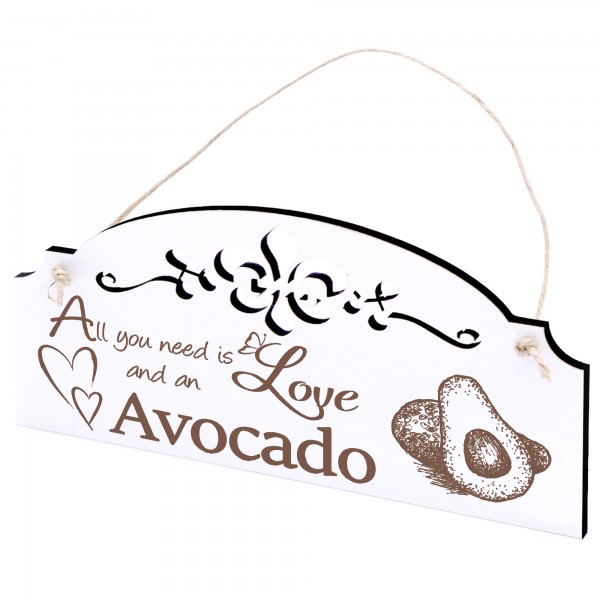Schild Avokado Deko 20x10cm - All you need is Love and an Avocado - Holz