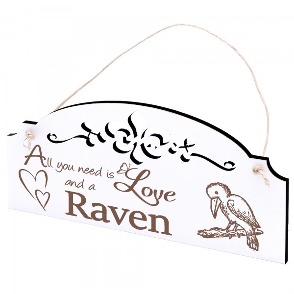 Schild niedlicher Rabe Deko 20x10cm - All you need is Love and a Raven - Holz