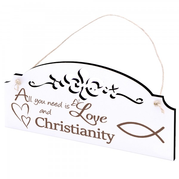 Schild Christenfisch Deko 20x10cm - All you need is Love and a Christianity - Holz