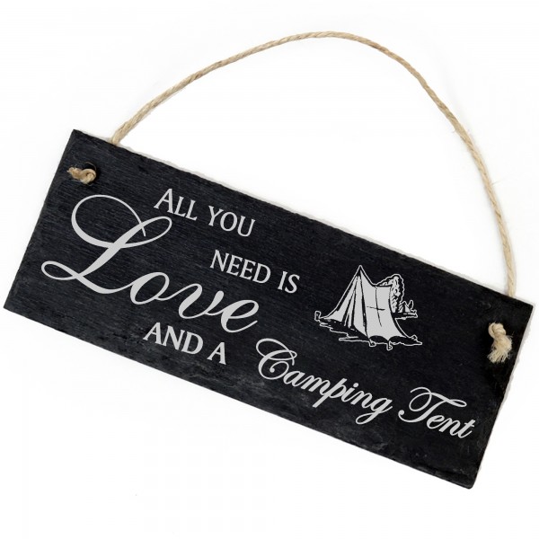 Schiefertafel Deko Campingzelt Schild 22 x 8 cm - All you need is Love and a Camping Tent