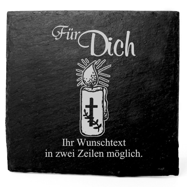 Deko Schiefer Untersetzer personalisiert Kerze mit Kreuz - Für Dich - 11x11cm