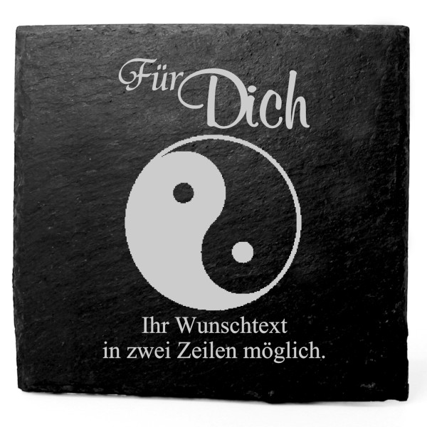 Deko Schiefer Untersetzer personalisiert Yin und Yang - Für Dich - 11x11cm