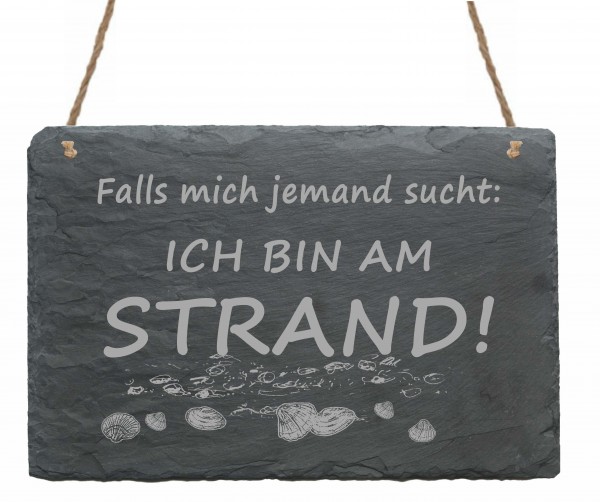 Schild « Falls mich jemand sucht: Ich bin am Strand » Muscheln - 22 x 16 cm - aus Schiefer