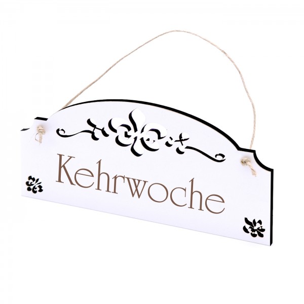 Schild Kehrwoche - Vintage Türschild mit Ornamenten