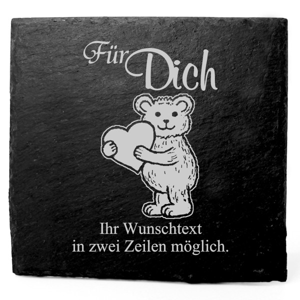 Deko Schiefer Untersetzer personalisiert Teddy mit Herz - Für Dich - 11x11cm