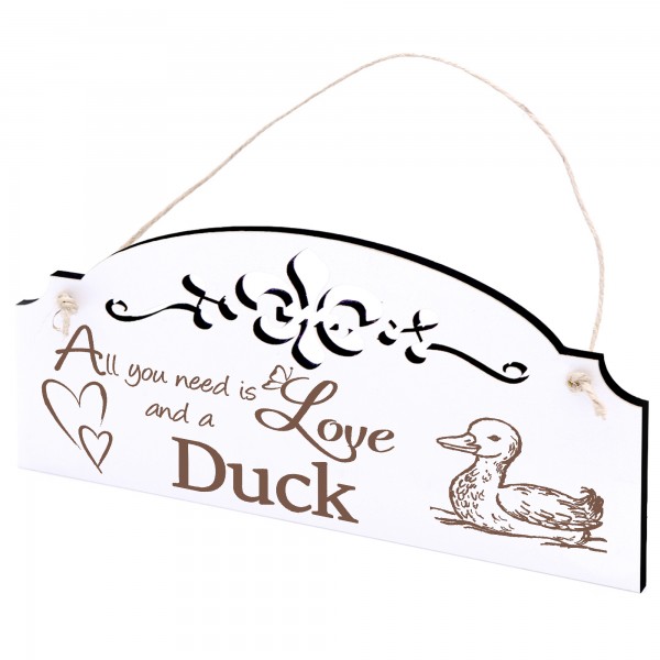 Schild niedliche Ente Deko 20x10cm - All you need is Love and a Duck - Holz