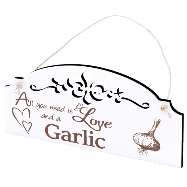 Schild Knoblauch Deko 20x10cm - All you need is Love and a Garlic - Holz