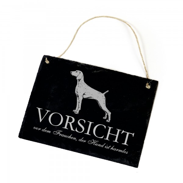Hundeschild Weimaraner Schild aus Schiefer - Vorsicht vor dem Frauchen - 22cm x 16cm